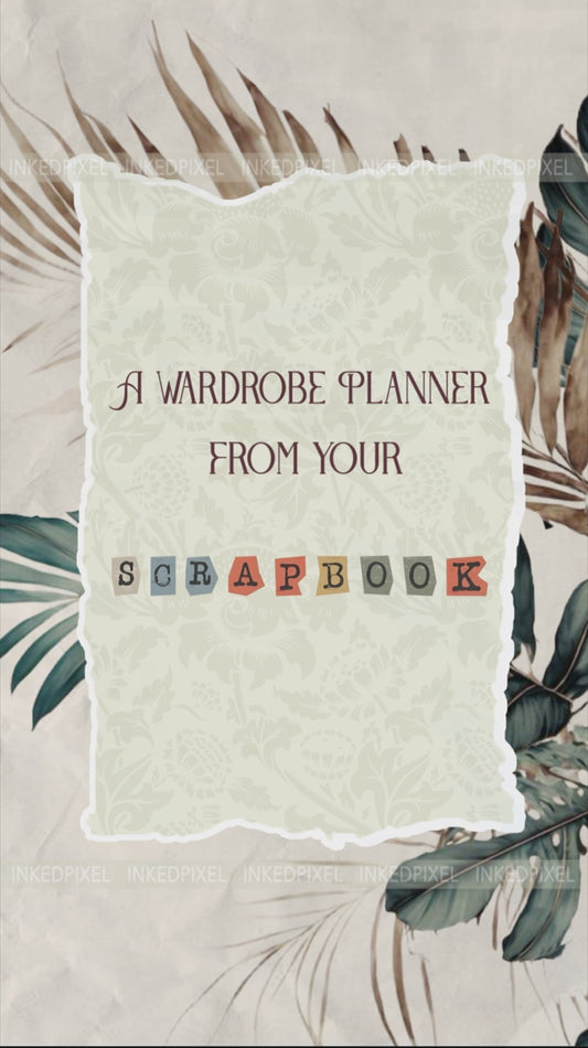 Wardrobe Planner (Scrapbook)